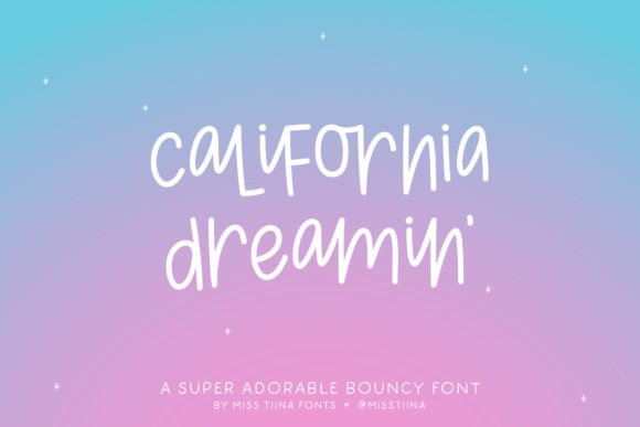 California Dreamin Font: A Playful Script Handwritten Typeface for Branding Projects