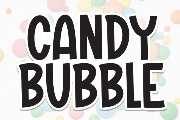 Candy Bubble: A Playful Display Font for Bold Campaign Visuals
