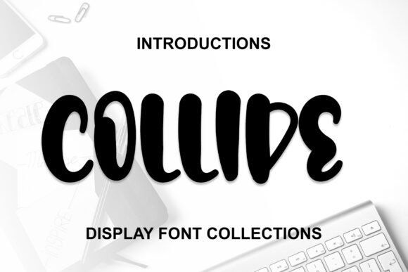 Collide Display Font for Cheerful Marketing and Brand Content