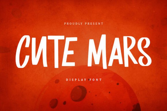 Cute Mars Font: A Playful Typeface for Small Business Branding