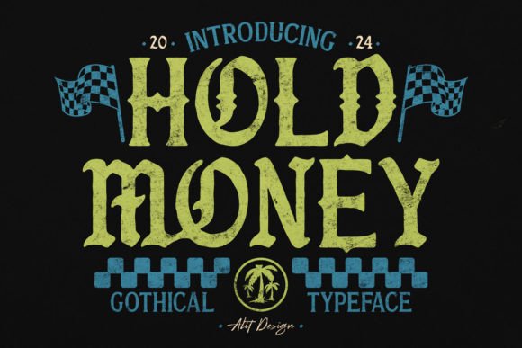 Hold Money Blackletter Font Review for Handmade Product Design