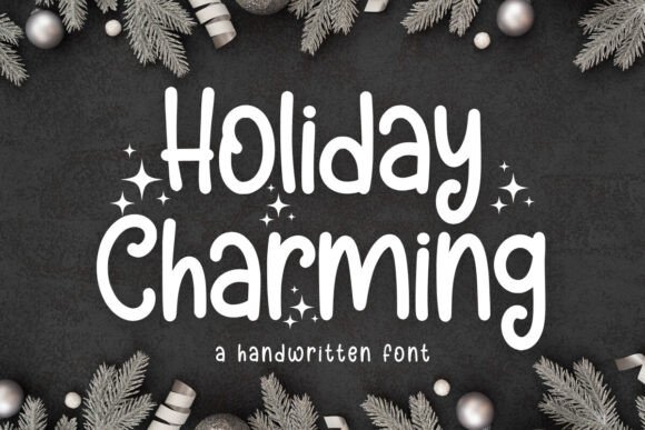 Holiday Charming: A Playful Display Font for Eye-Catching Campaigns