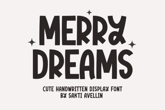 Merry Dreams Font: A Display Typeface for Cozy Editorial Design